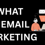 What Is Email Marketing? Simple Explanation  (2025)